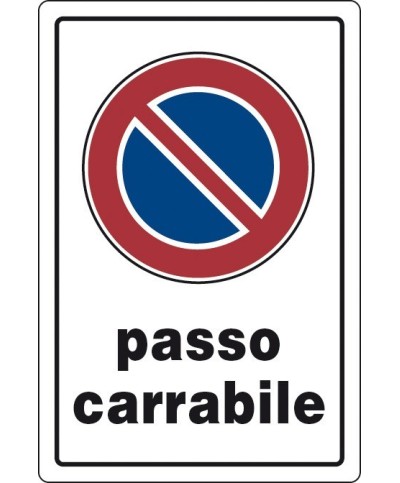 Ferramenta1.com | Targa segnaletica passo carrabile - PZ 10