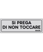 Ferramenta1.com | Etichetta adesiva 150x50 si prega di non toccare - PZ 10